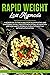 Rapid Weight Loss Hypnosis: A Workbook to Find a Solution to Overeating and Emotional Eating Through Meditation, Affirmations and Mini Habits. Establish a Healthy Lifestyle with Intuitive Eating.