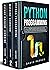 Python Programming: 3 in 1:...