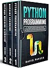 Python Programming: 3 in 1: The Crash Course To Learn How To Master Python Coding Language To Apply Theory and Some Tips And Tricks To Learn Faster Computer Programming