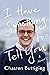 I Have Something to Tell You by Chasten Glezman Buttigieg