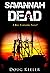 Savannah Dead by Doug Keeler