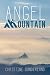 Angel Mountain by Christine Sunderland