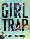Girl Trap (The Madeline Dawkins Series Book 3)