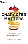 Character Matters...
