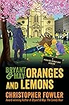 Oranges and Lemons (Bryant & May #17) Book cover for Oranges and Lemons (Bryant & May #17)