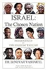 Israel: The Chose...