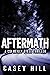 Aftermath (CSI Reilly Steel #6)