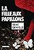La Fille aux papillons (Naomi Cottle, #2)