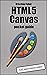 HTML5 Canvas pocket guide