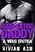 Quarantine Daddy by Vivian Ash