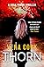 Thorn by Vena Cork Thorn by Vena Cork