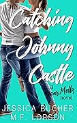Catching Johnny Castle