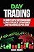 DAY TRADING: The Complete S...