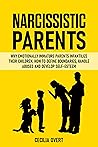 Narcissistic Parents by Cecilia Overt