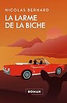 Book cover for La Larme de la biche (French Edition)