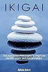 Ikigai: The Japan...