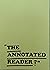 “The Annotated Reader?”