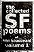 The Collected SF Poems Of K...