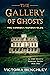 The Gallery of Ghosts (The ...