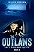 The Outlaws (Live Fire #5)