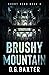 Brushy Mountain (Short Read...