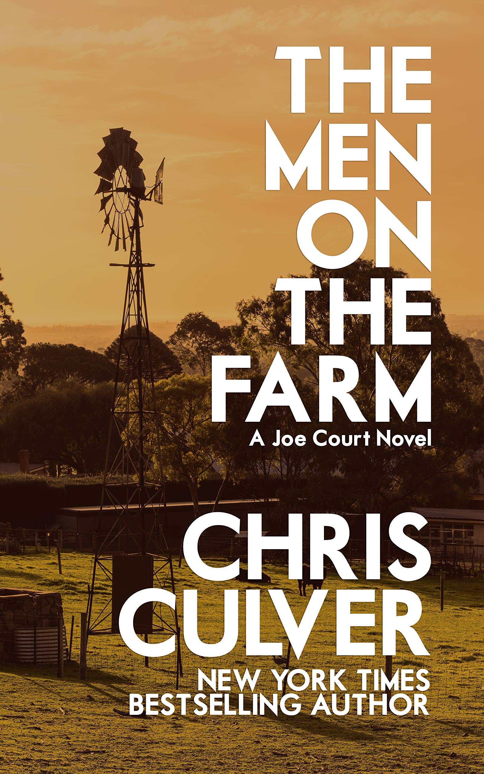 The Men on the Farm (Joe Court, #8)