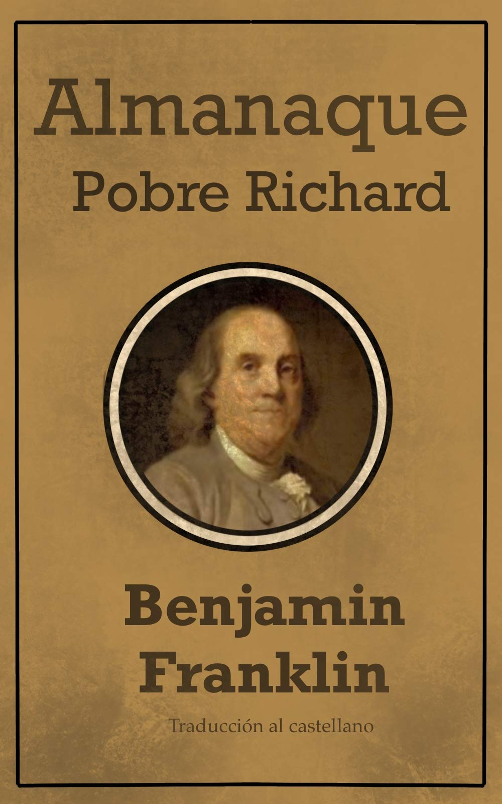 Almanaque del pobre Richard (Spanish Edition)