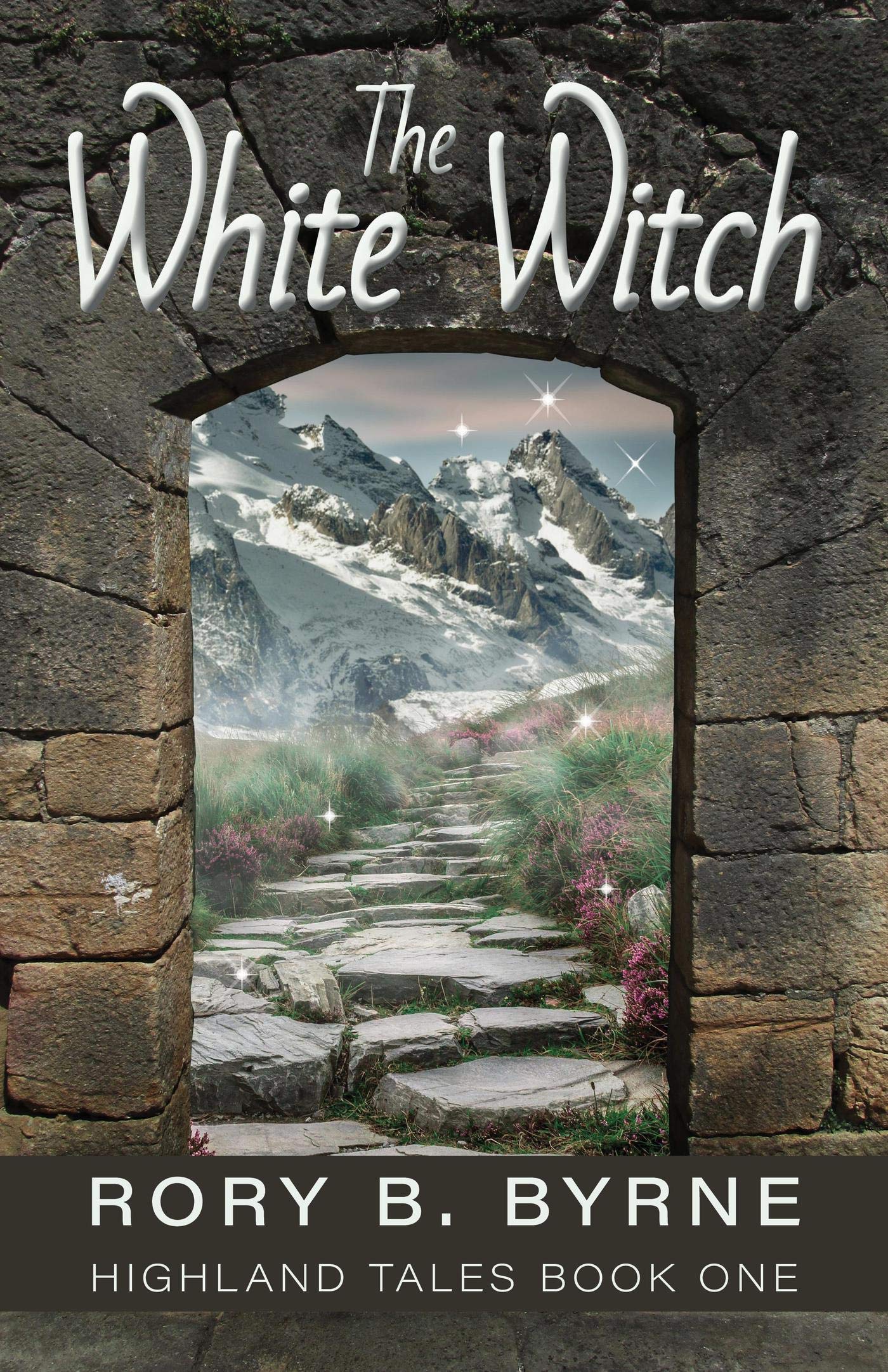 The White Witch (Highland Tales, #1)