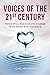 Voices of the 21st Century:...