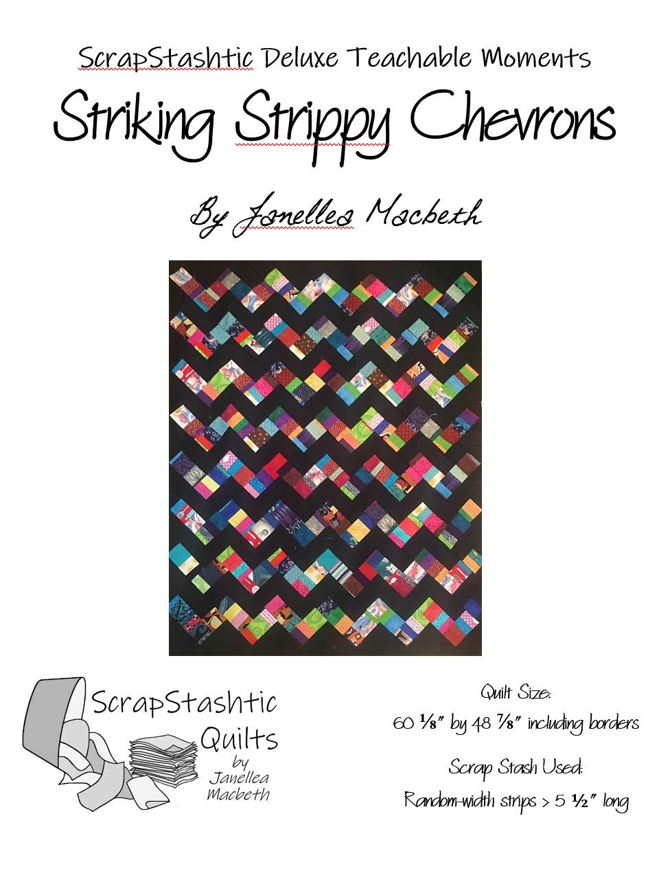Striking Strippy Chevrons: ScrapStashtic Deluxe Teachable Moments (Kindle Edition)