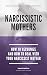 Narcissistic Mothers - How ...