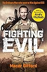 Fighting Evil: Th...