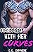 Obsessed With Her Curves by C.C. Sapphire