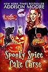 Book cover for Spooky Spice Cake Curse (Murder in the Mix #26)