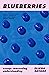 Blueberries: Essays Concerning Understanding
