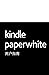 Kindle Paperwhite 用户指南