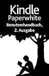 Kindle Paperwhite...