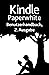 Kindle Paperwhite-Benutzerhandbuch, 2. Ausgabe (German Edition)