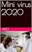 Mini virus 2020 by Ado