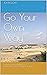 Go Your Own Way: Following in the footsteps of Martin Sheen on the Way of St James