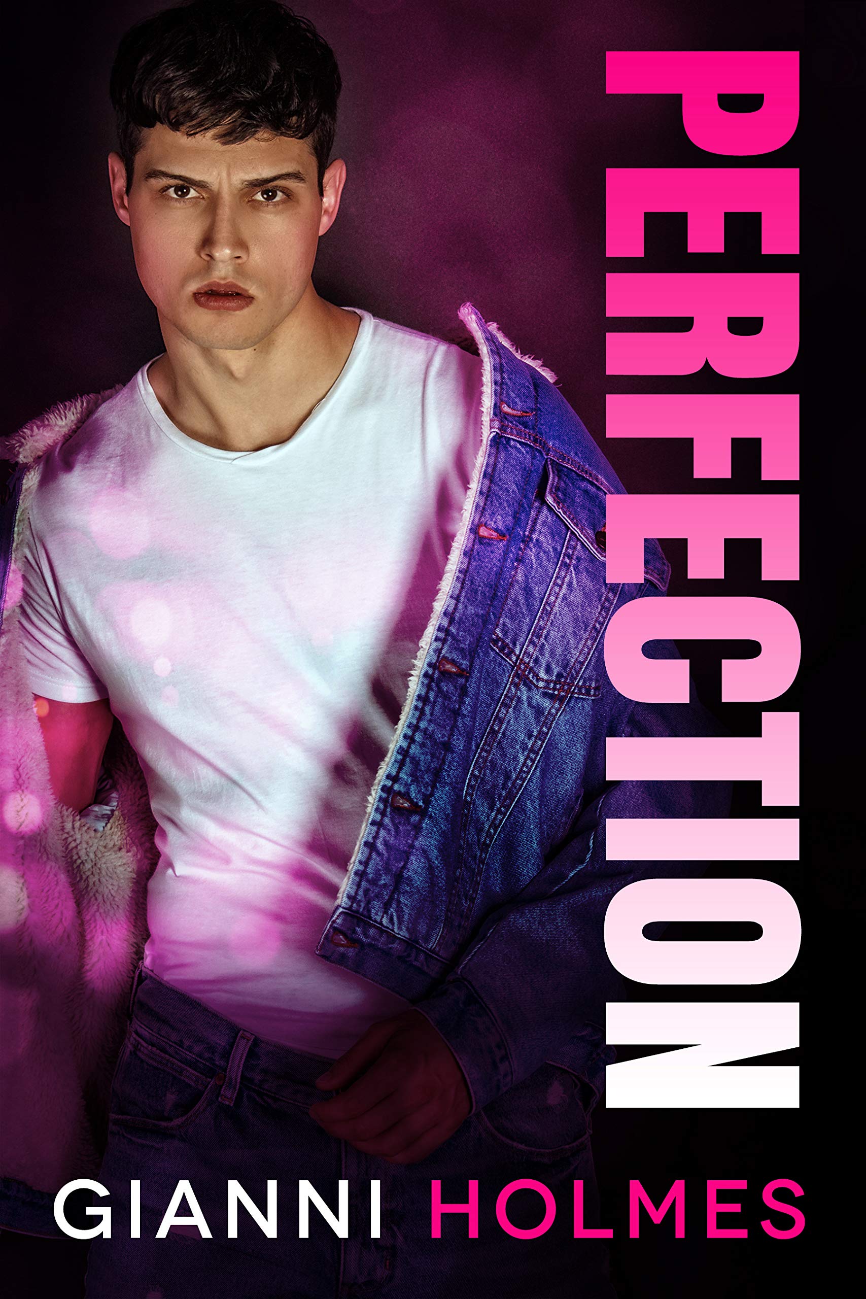 Perfection (Spoiled Perfection Duet #2)