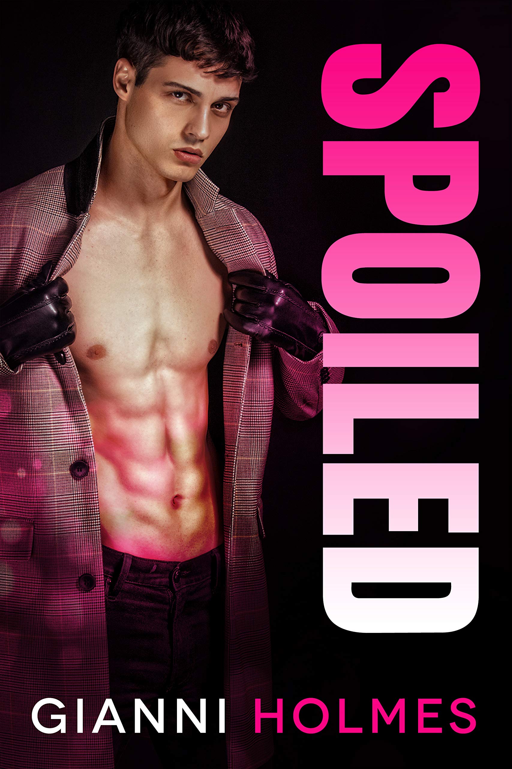 Spoiled (Spoiled Perfection Duet #1)