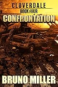 Confrontation: A Post-Apocalyptic EMP Survival series