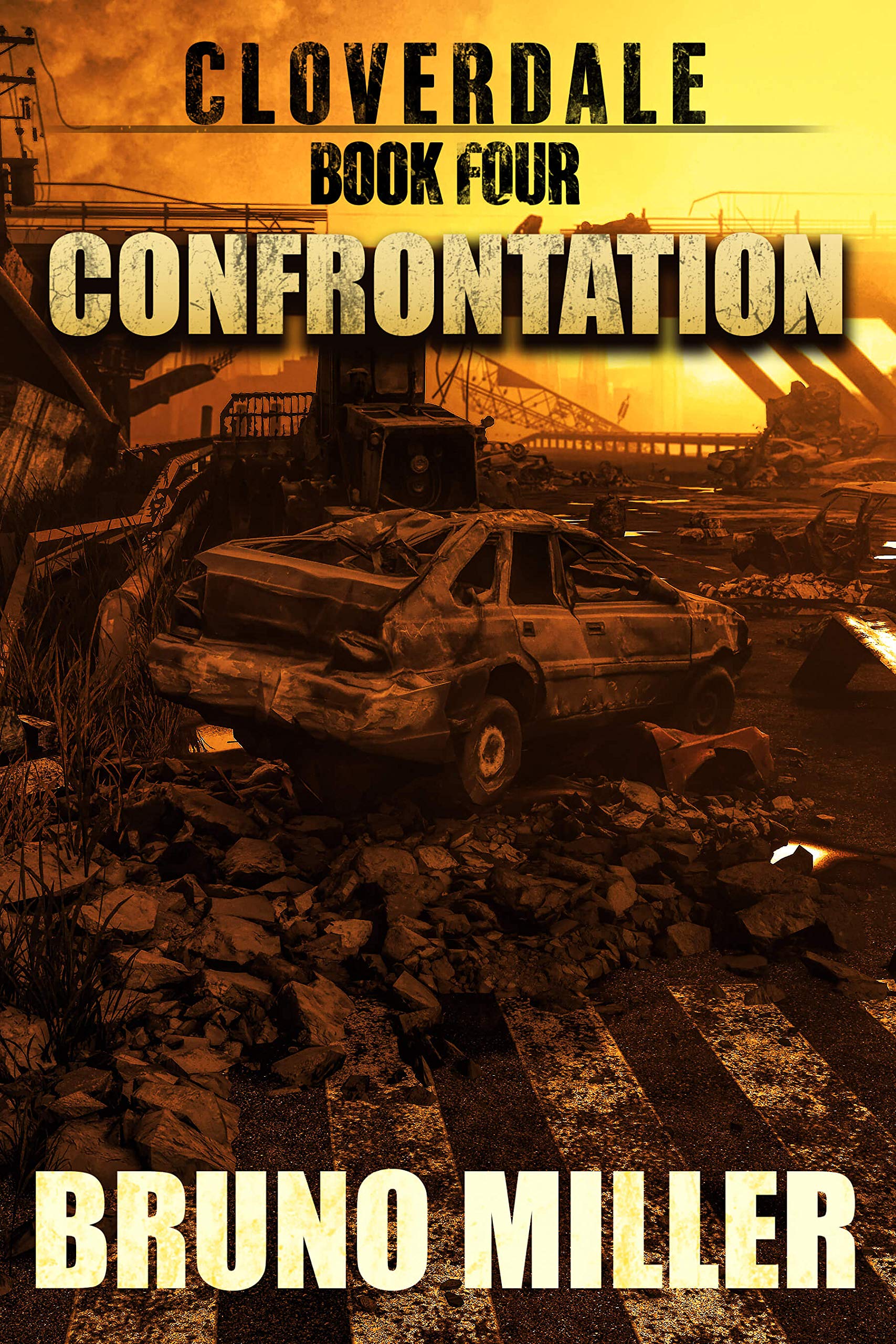 Confrontation: A Post-Apocalyptic EMP Survival series (Cloverdale Book 4)