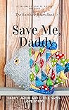Save Me, Daddy by L. Michael