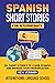 Spanish Short Stories for I...
