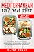 Mediterranean Diet Meal Prep 2020 by Elisa Rossi