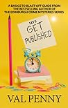 Let's Get Published by Val Penny