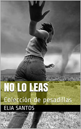 No lo leas: Colección de pesadillas