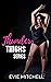 Thunder Thighs Box set (Capricorn Cove, #1-4)